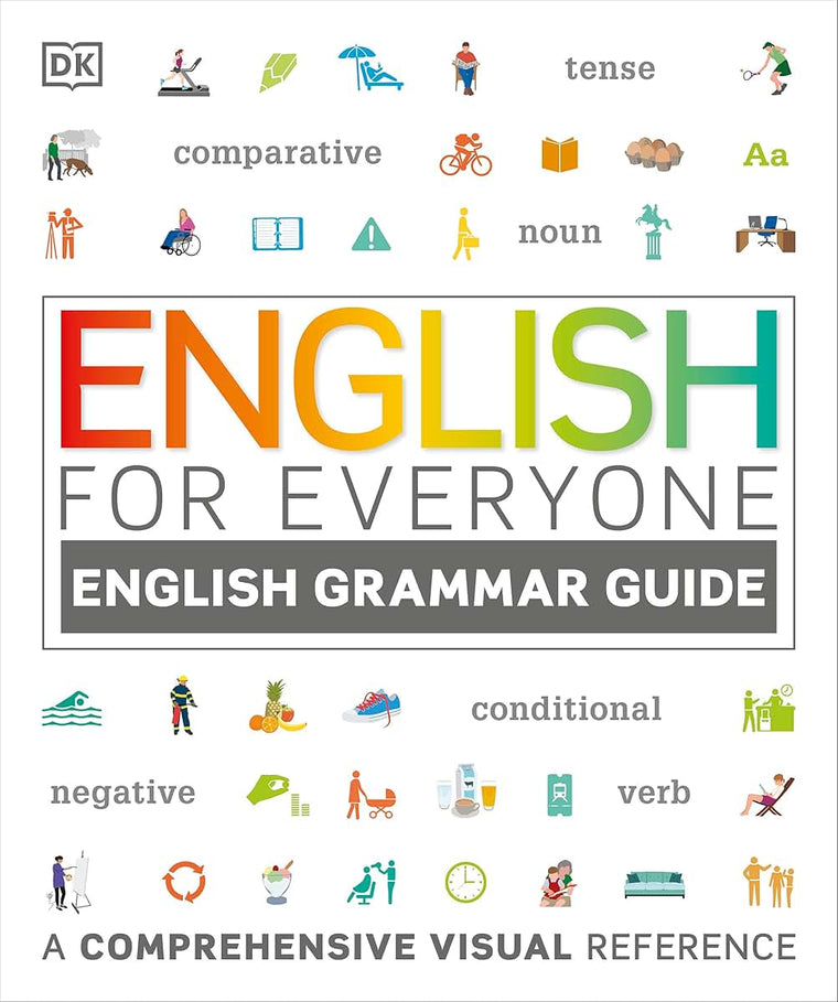 English for Everyone English Grammar Guide: A Complete Self Study Programme