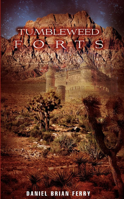 Tumbleweed Forts
