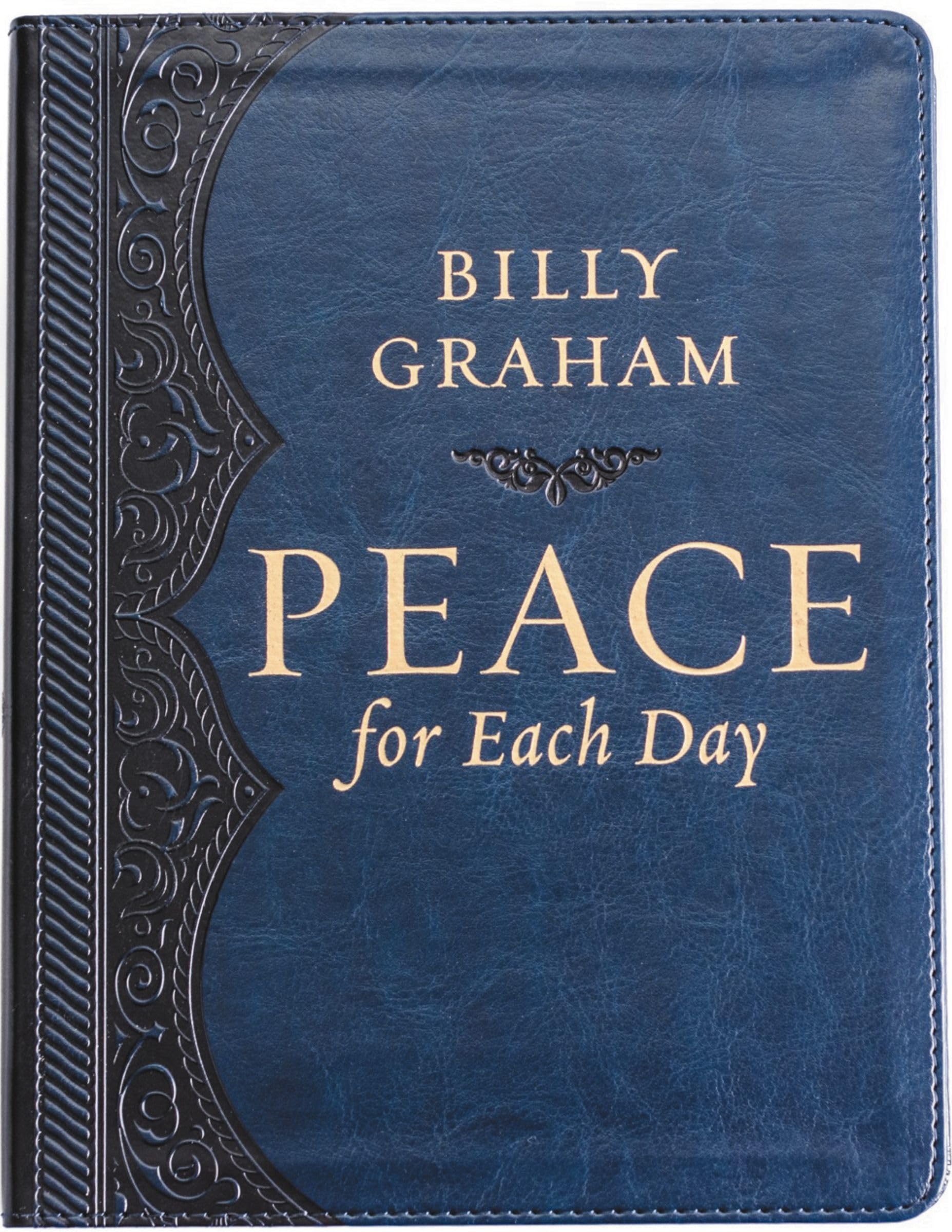 Peace for Each Day, Large Text Leathersoft: Devotions to Comfort Your Soul and Calm Your Mind (A 365-Day Devotional)