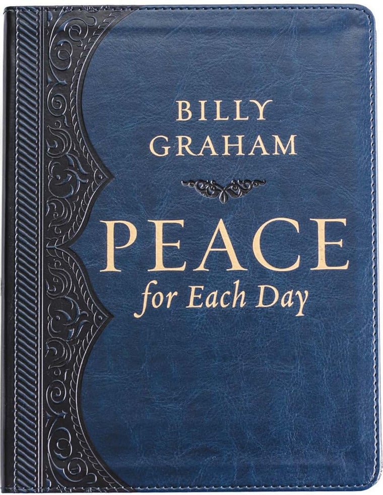 Peace for Each Day, Large Text Leathersoft: Devotions to Comfort Your Soul and Calm Your Mind (A 365-Day Devotional)