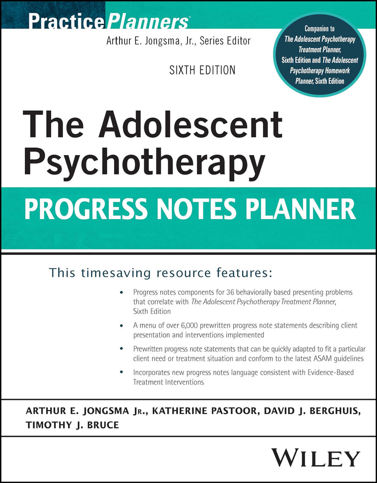 The Adolescent Psychotherapy Progress Notes Planner (PracticePlanners)