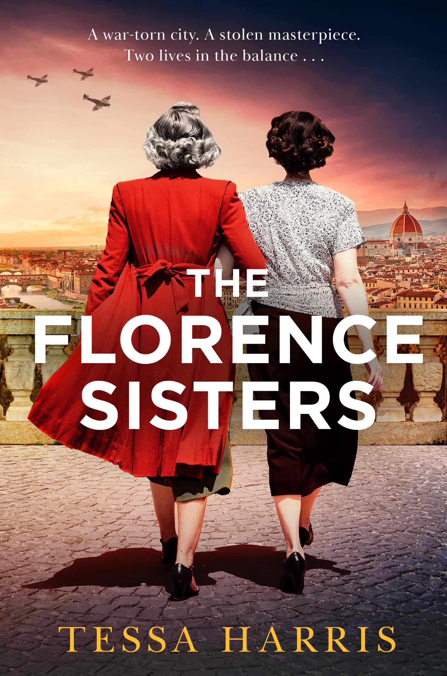 The Florence Sisters: An utterly sweeping and emotional WW2 historical fiction novel, based on a true story, new for 2025!