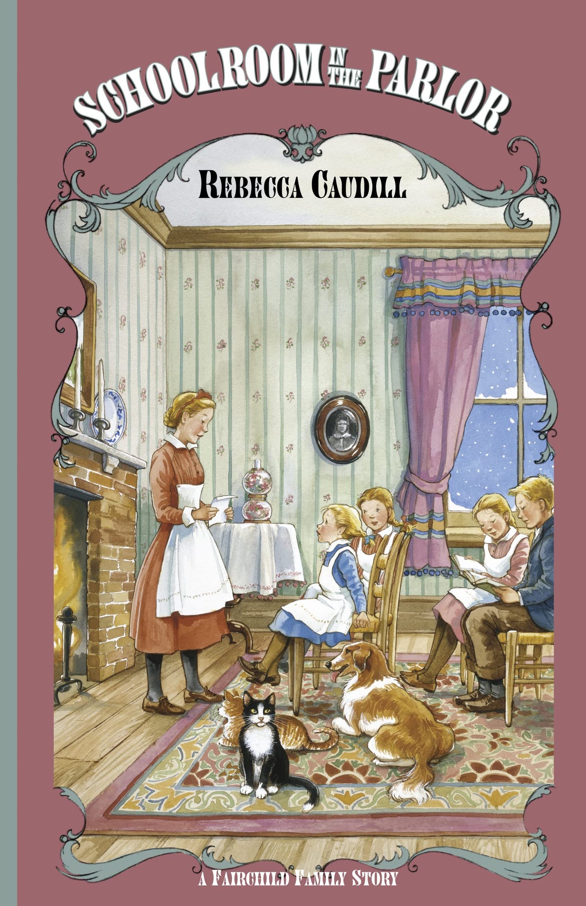 Schoolroom in the Parlor (Volume 4) (Fairchild Family Series)