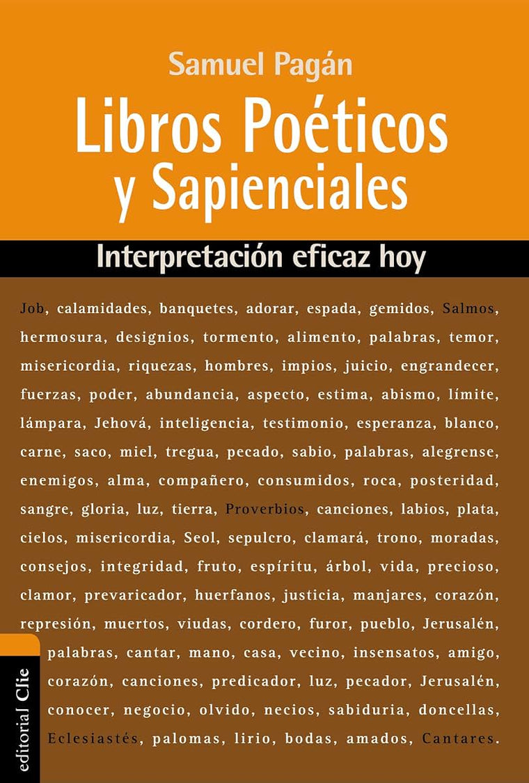 Libros Poéticos y Sapienciales: Interpretación eficaz hoy (Spanish Edition)