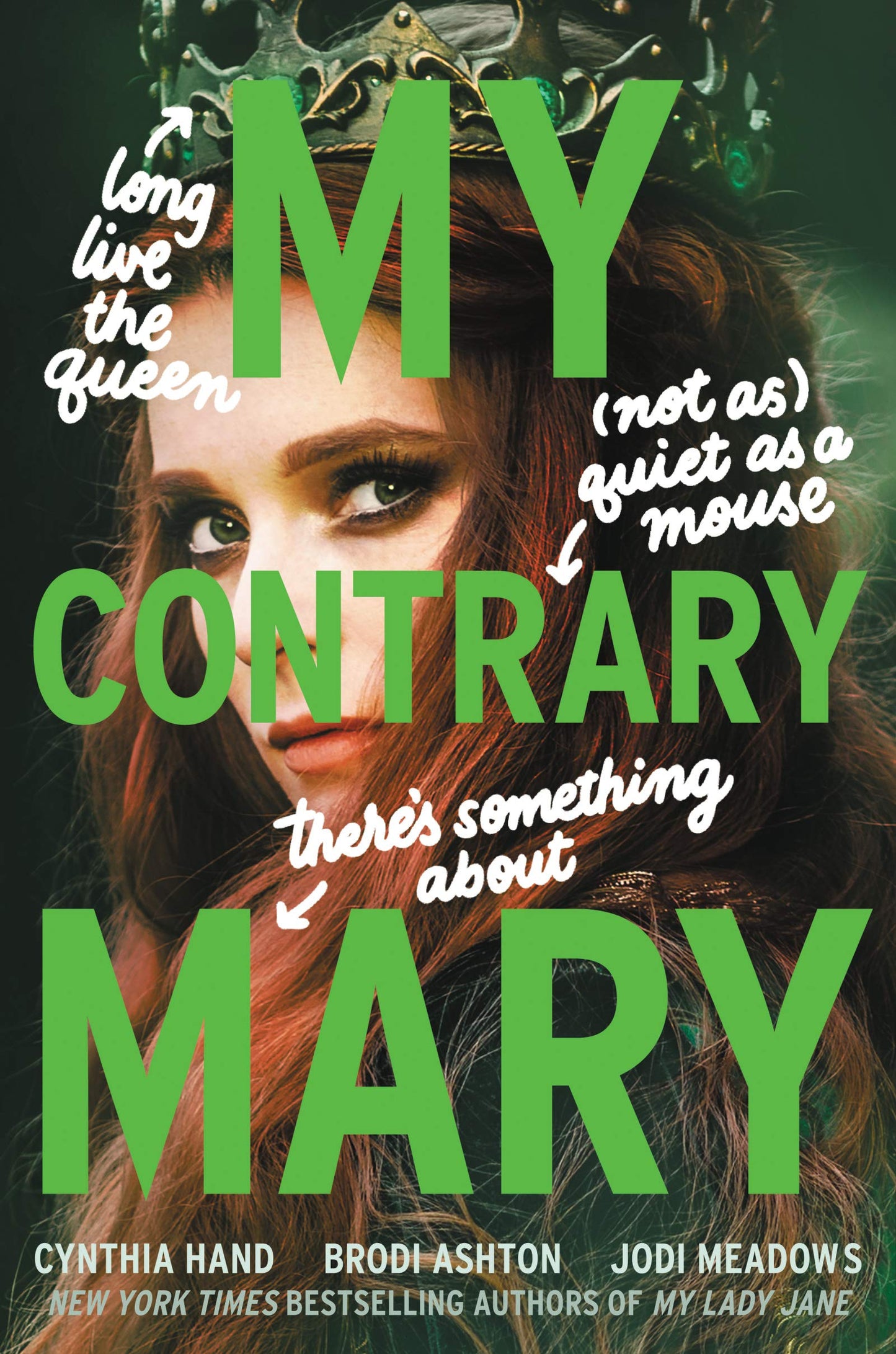 My Contrary Mary: My Lady Jane Series Streaming Now (The Lad