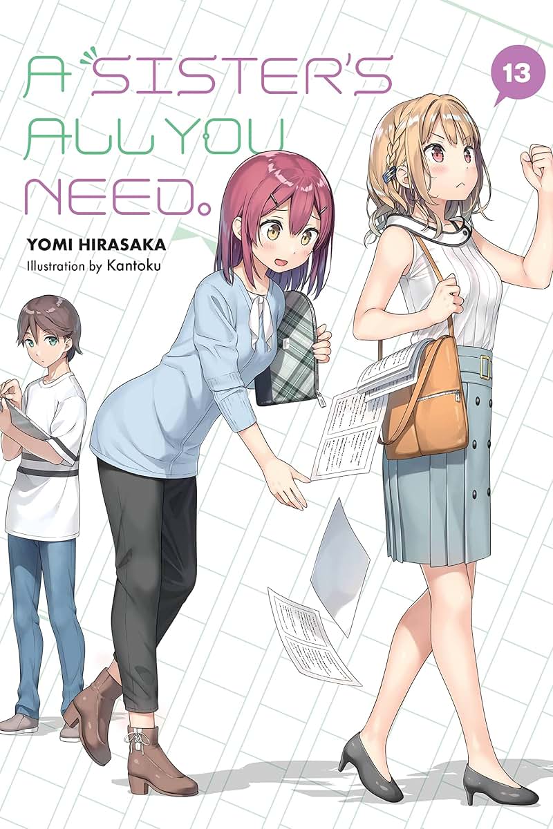 A Sister's All You Need., Vol. 13 (light novel) (Volume 13) (A Sister's All You Need., 13)