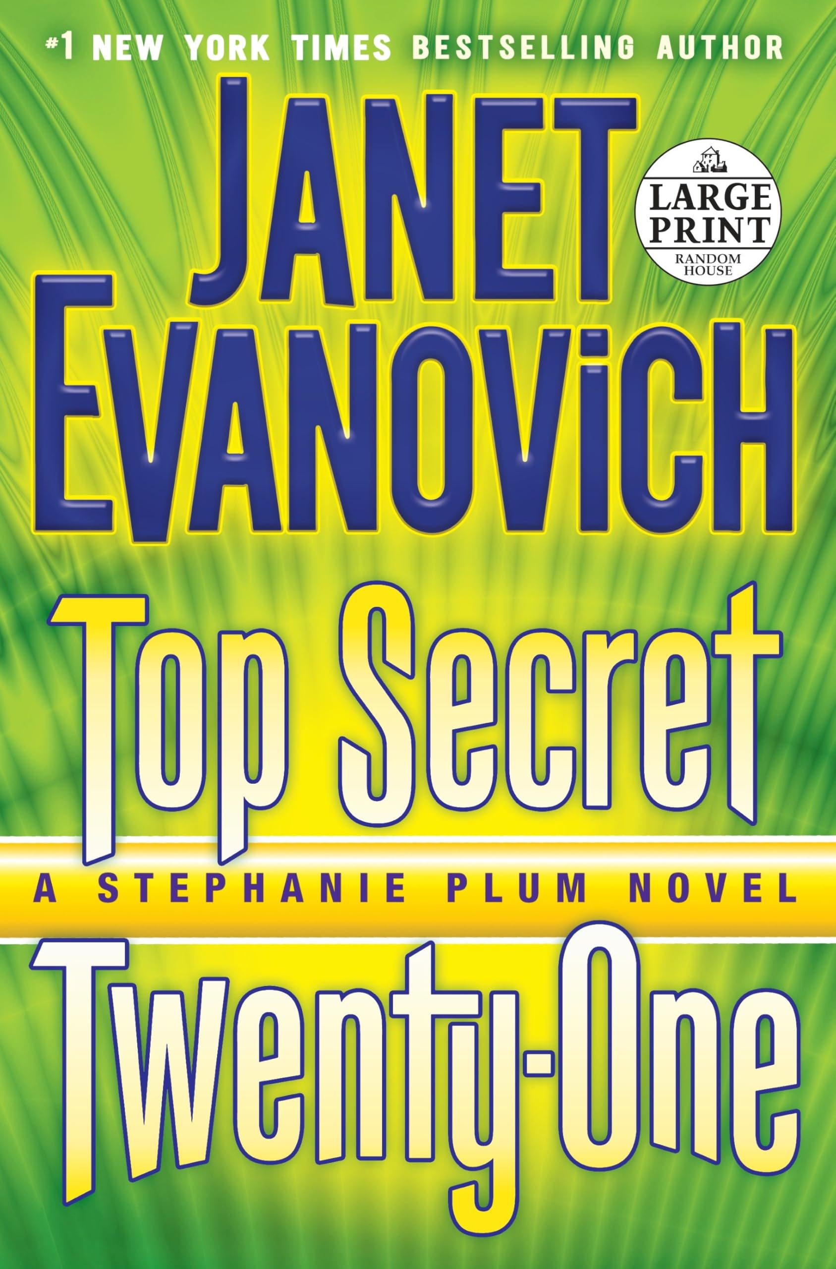 Top Secret Twenty-One: A Stephanie Plum Novel