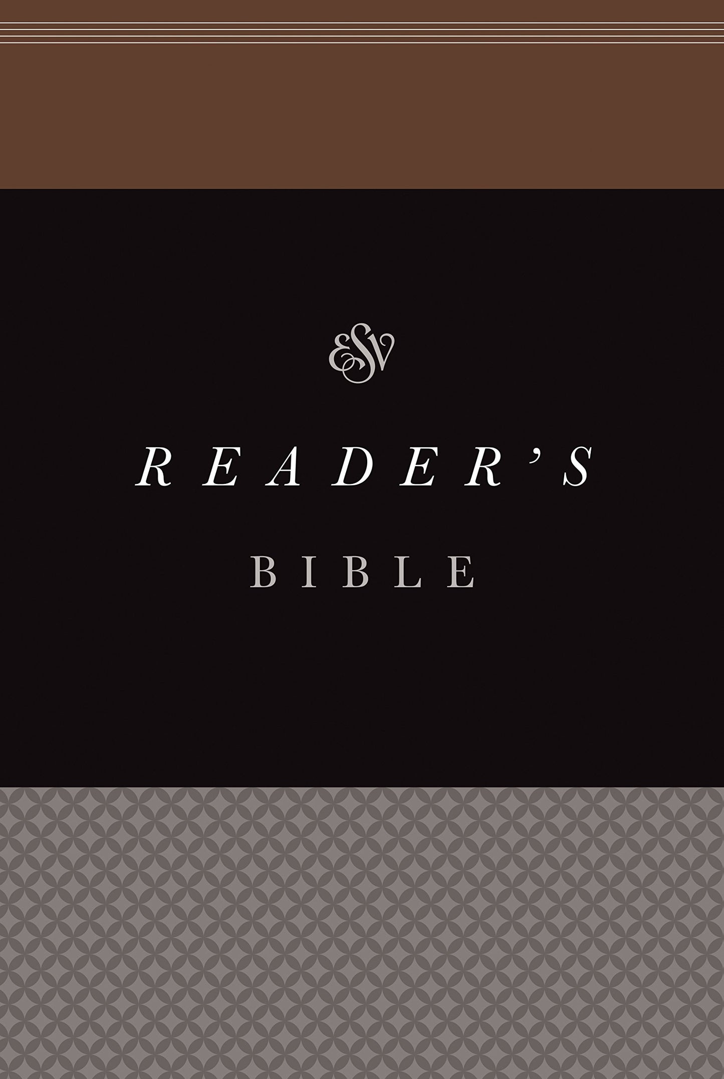 Reader's Bible: English Standard Verson