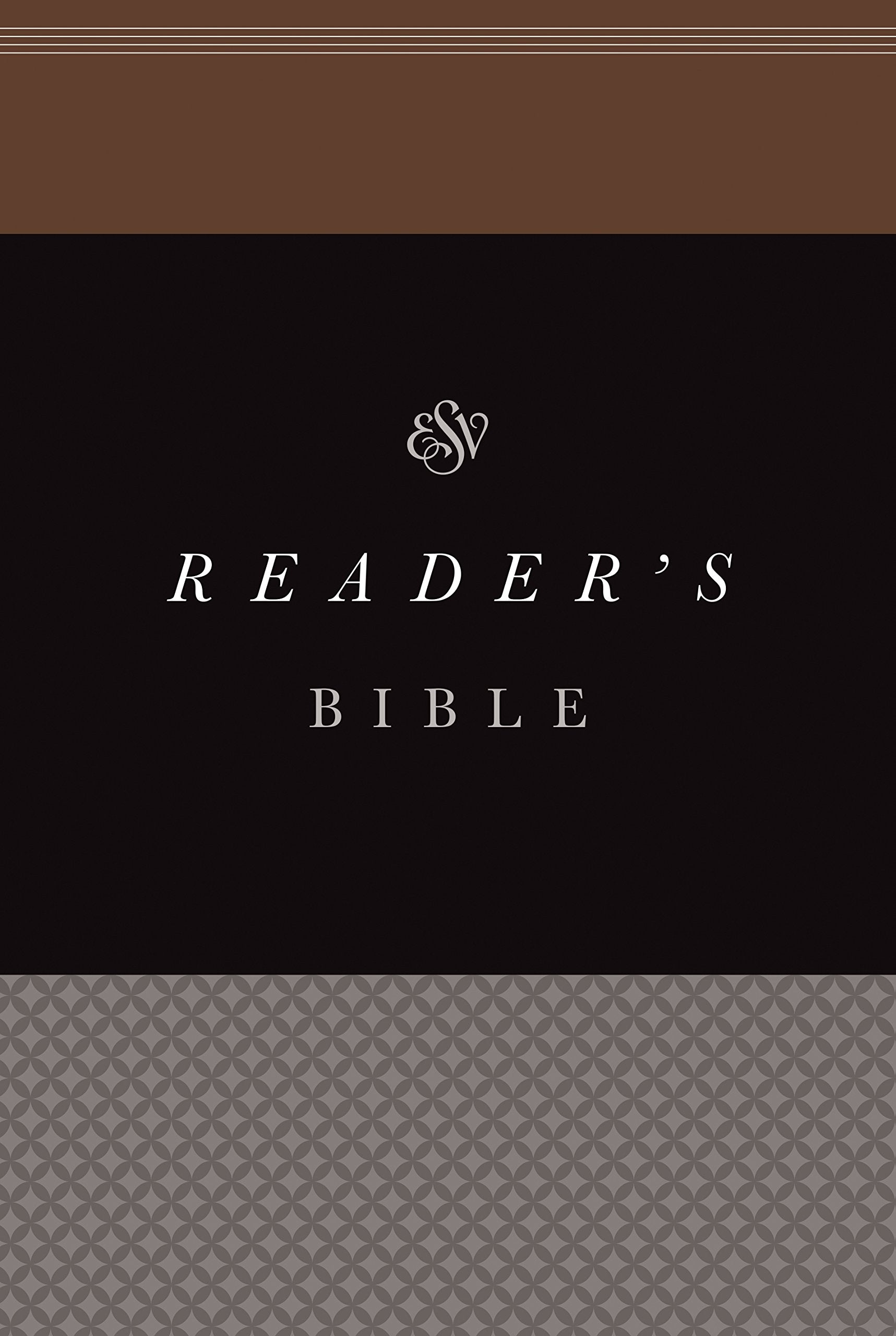 Reader's Bible: English Standard Verson
