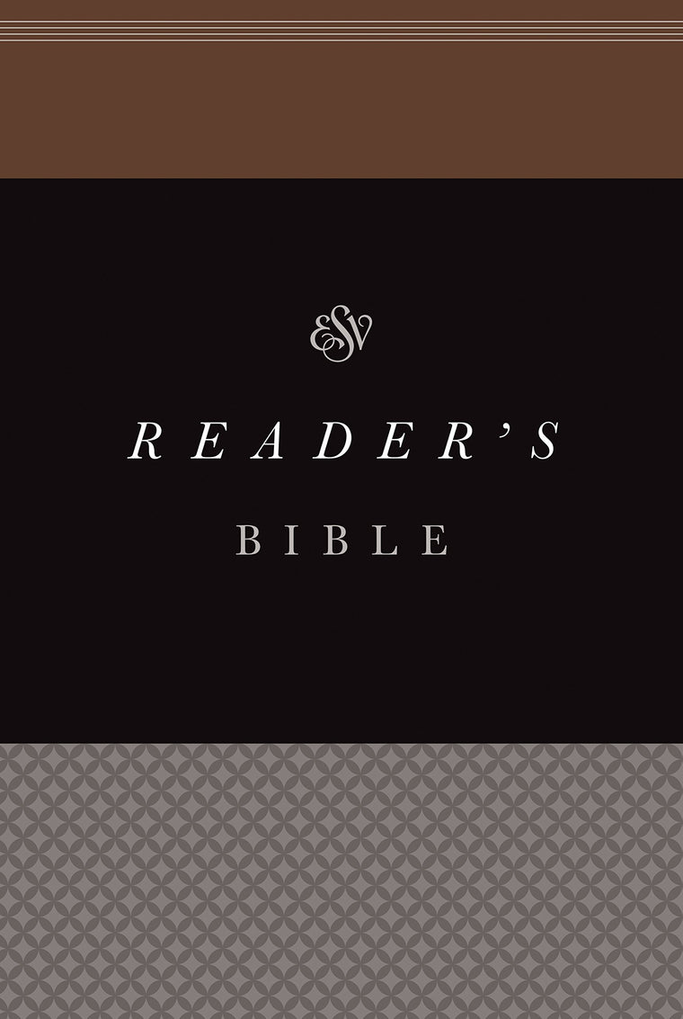 Reader's Bible: English Standard Verson