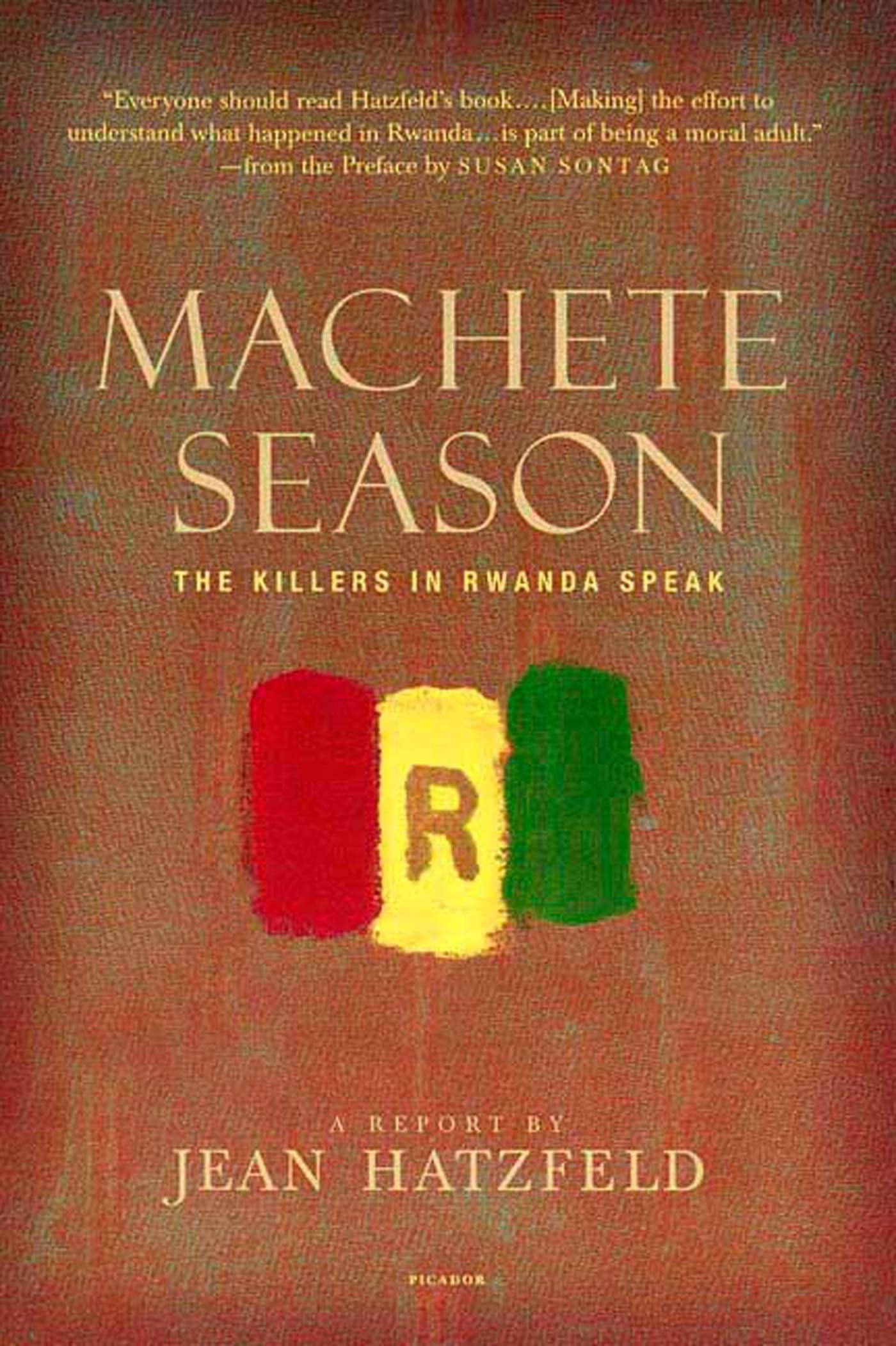 Machete Season by Hatzfeld, Jean