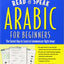 Read and Speak Arabic for Beginners with Audio CD, Second Edition (Read and Speak Languages for Beginners)