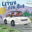 A Letter for Bob