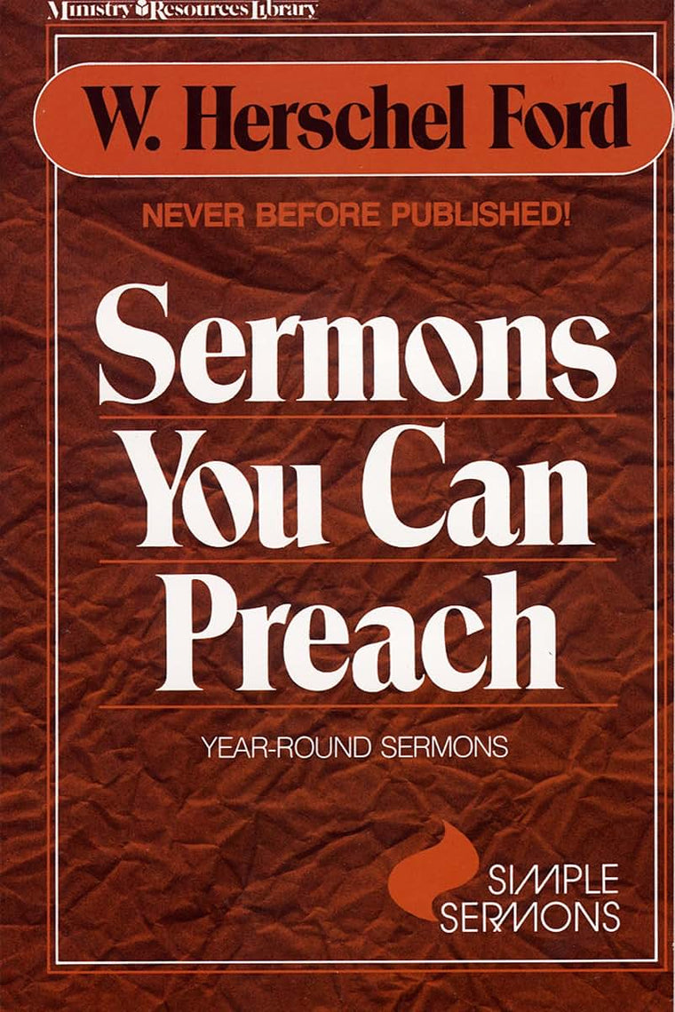 Sermons You Can Preach: Year -round sermons (Simple Sermon Series)