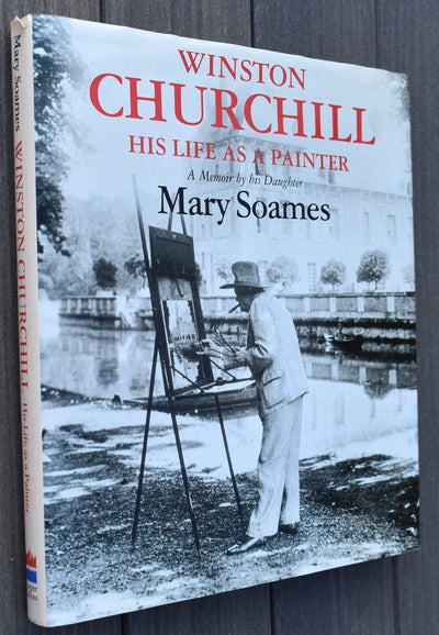 Winston Churchill: His life as a painter : a memoir by his daughter