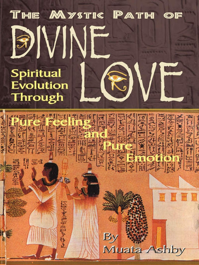 The God of Love; The Path of Divine Love