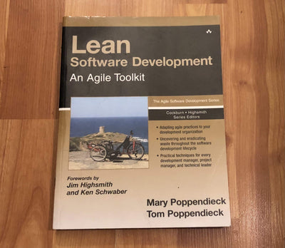 Lean Software Development: An Agile Toolkit by Poppendieck,