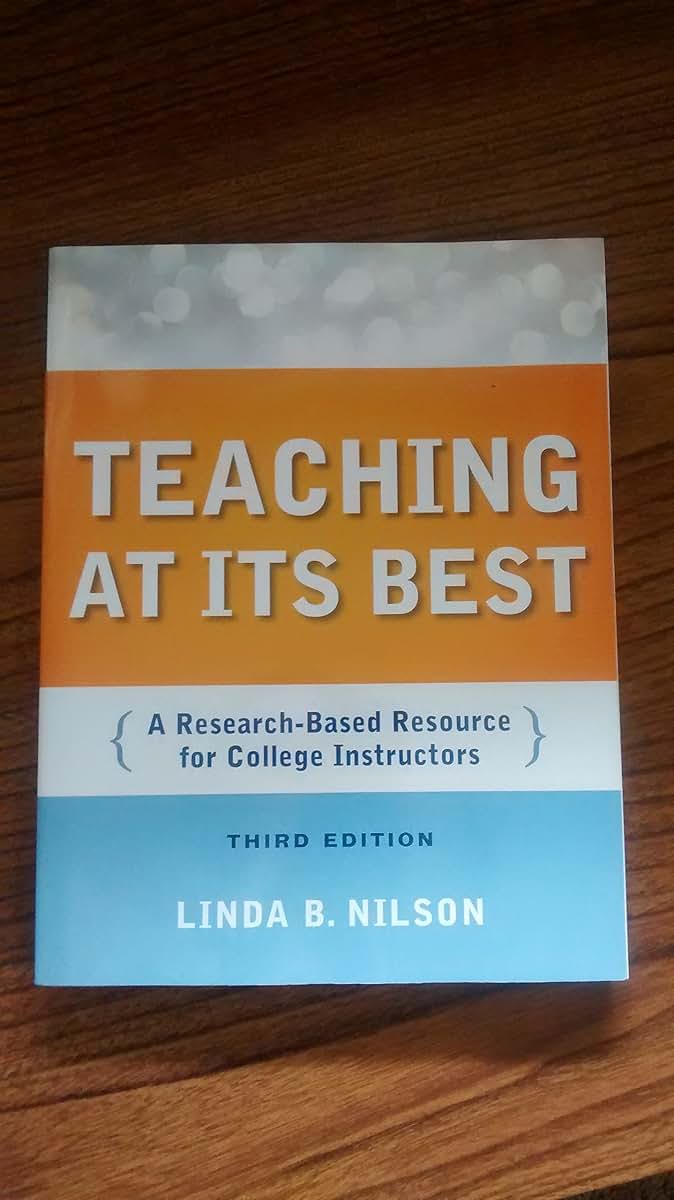Teaching at Its Best, Third Edition: A Research-Based Resource for College Instructors