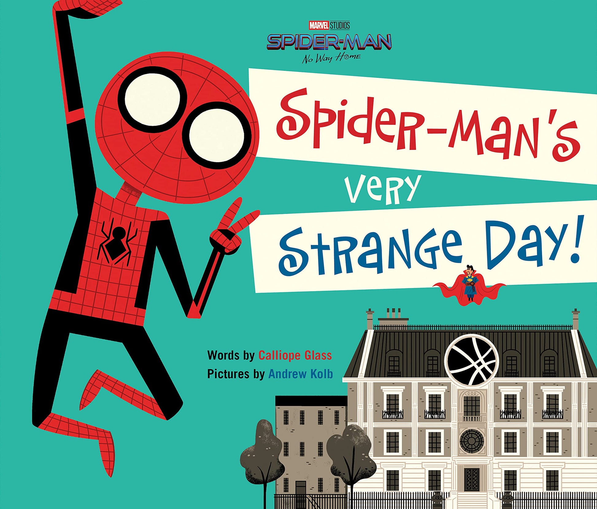 Spider-Man: No Way Home: Spider-Mans Very Strange Day!