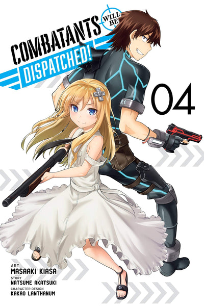Combatants Will Be Dispatched!, Vol. 4 (manga) (Combatants Will Be Dispatched! (manga), 4)