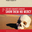 Show Them No Mercy: 4 Views on God and Canaanite Genocide