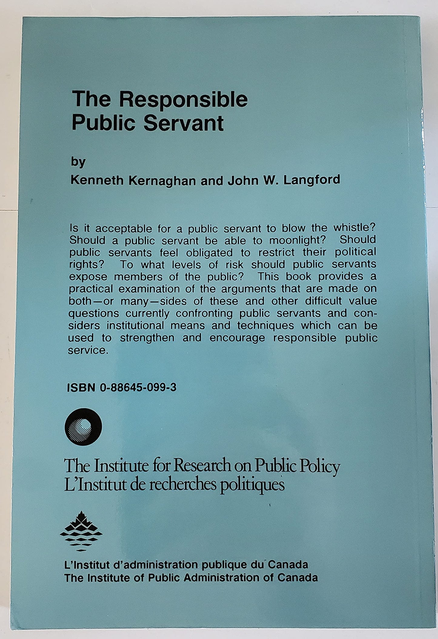 The Responsible Public Servant (English and French Edition)