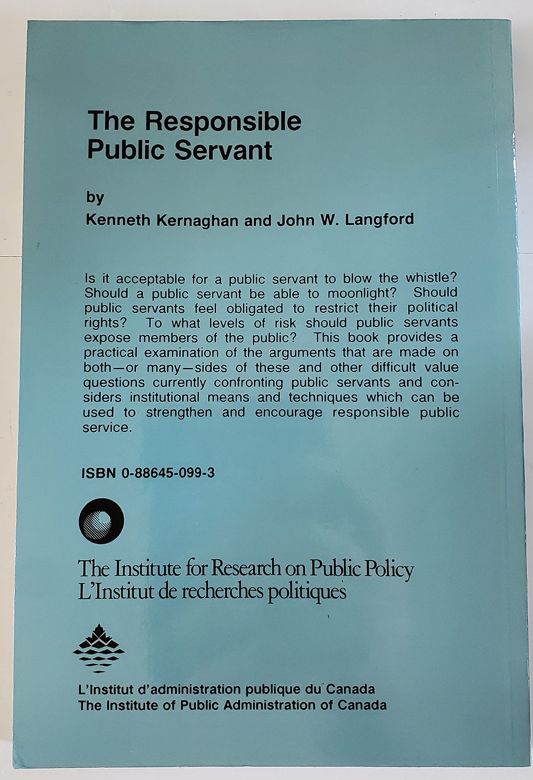 The Responsible Public Servant (English and French Edition)