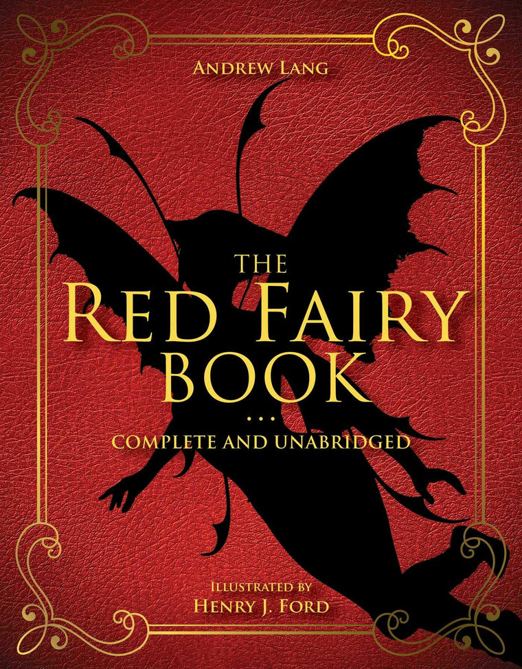The Red Fairy Book: Complete and Unabridged (2) (Andrew Lang Fairy Book Series)