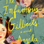 The Infamous Gilberts: A Novel
