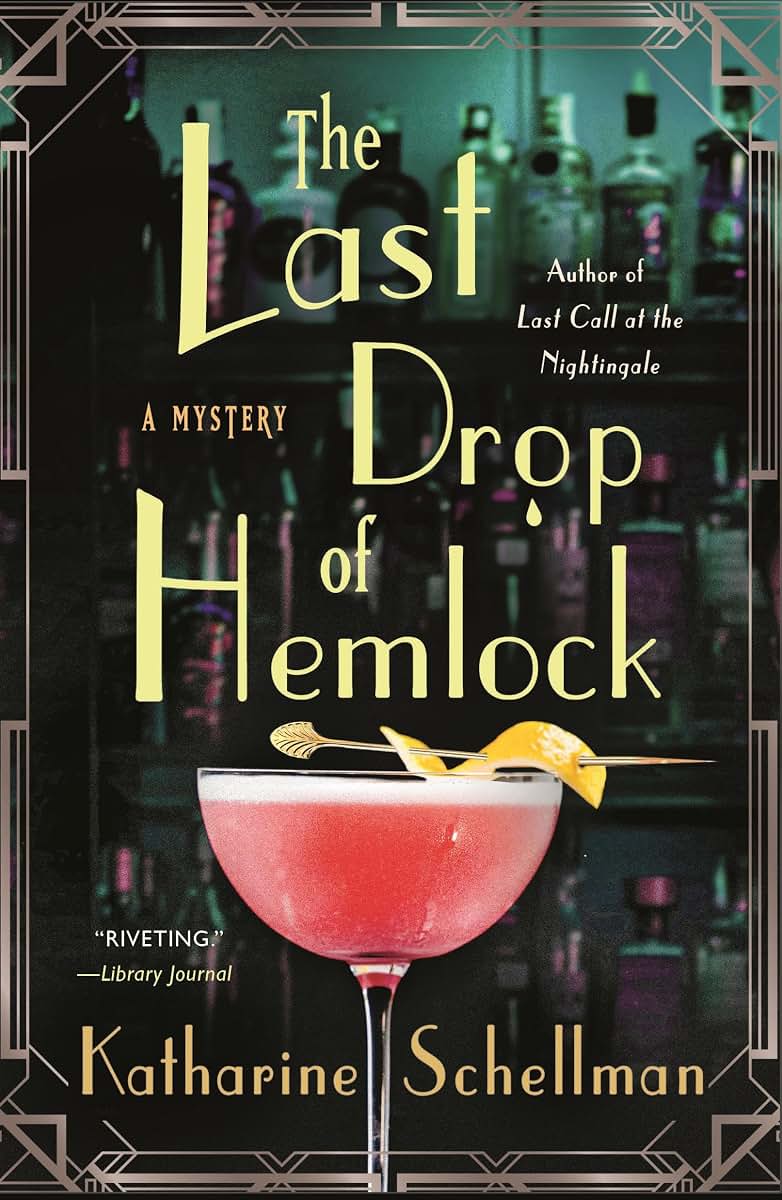 The Last Drop of Hemlock: A Mystery (The Nightingale Mysteries, 2)