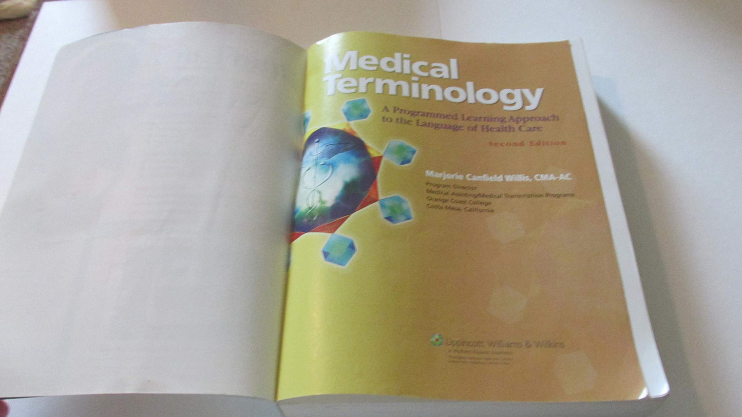 Medical Terminology: A Programmed Learning Approach to the Language of Health Care