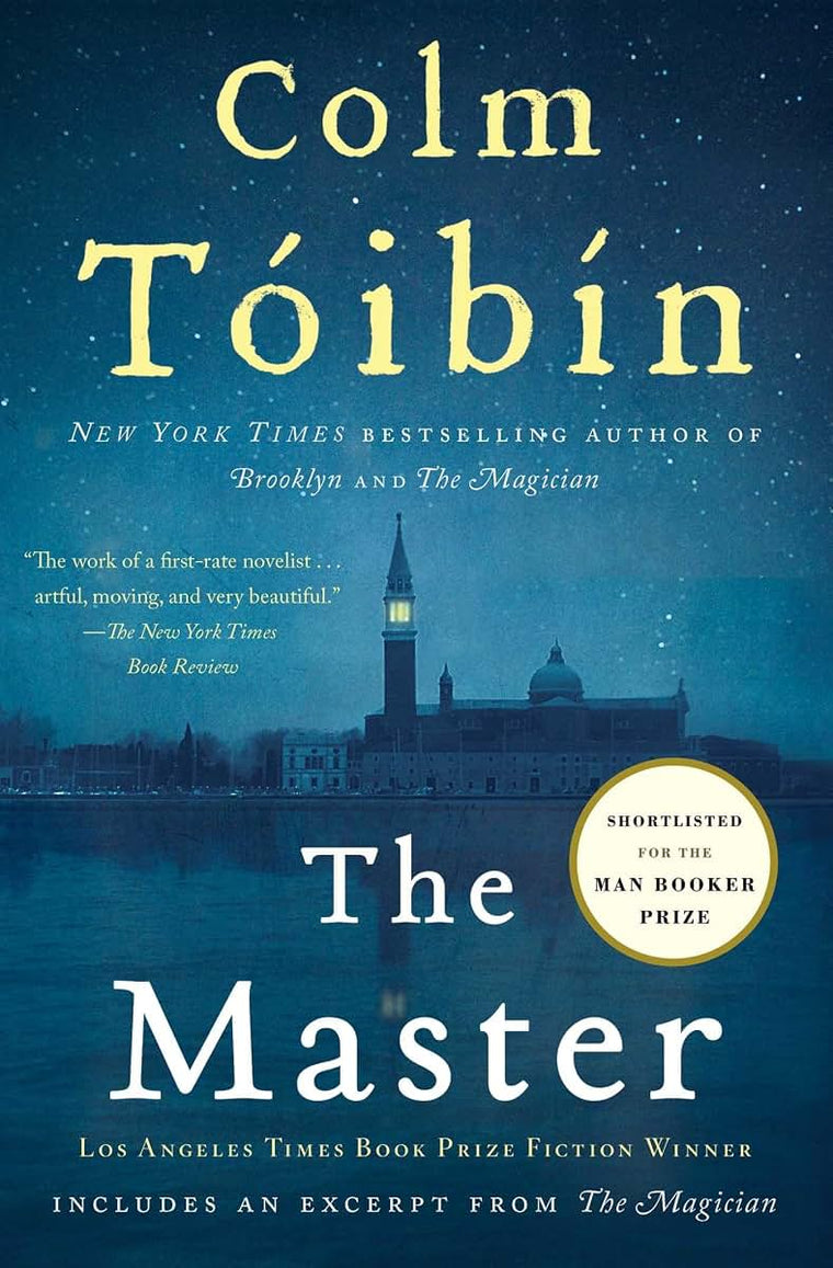 The Master: A Novel by Colm Toibin