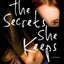The Secrets She Keeps: A Novel