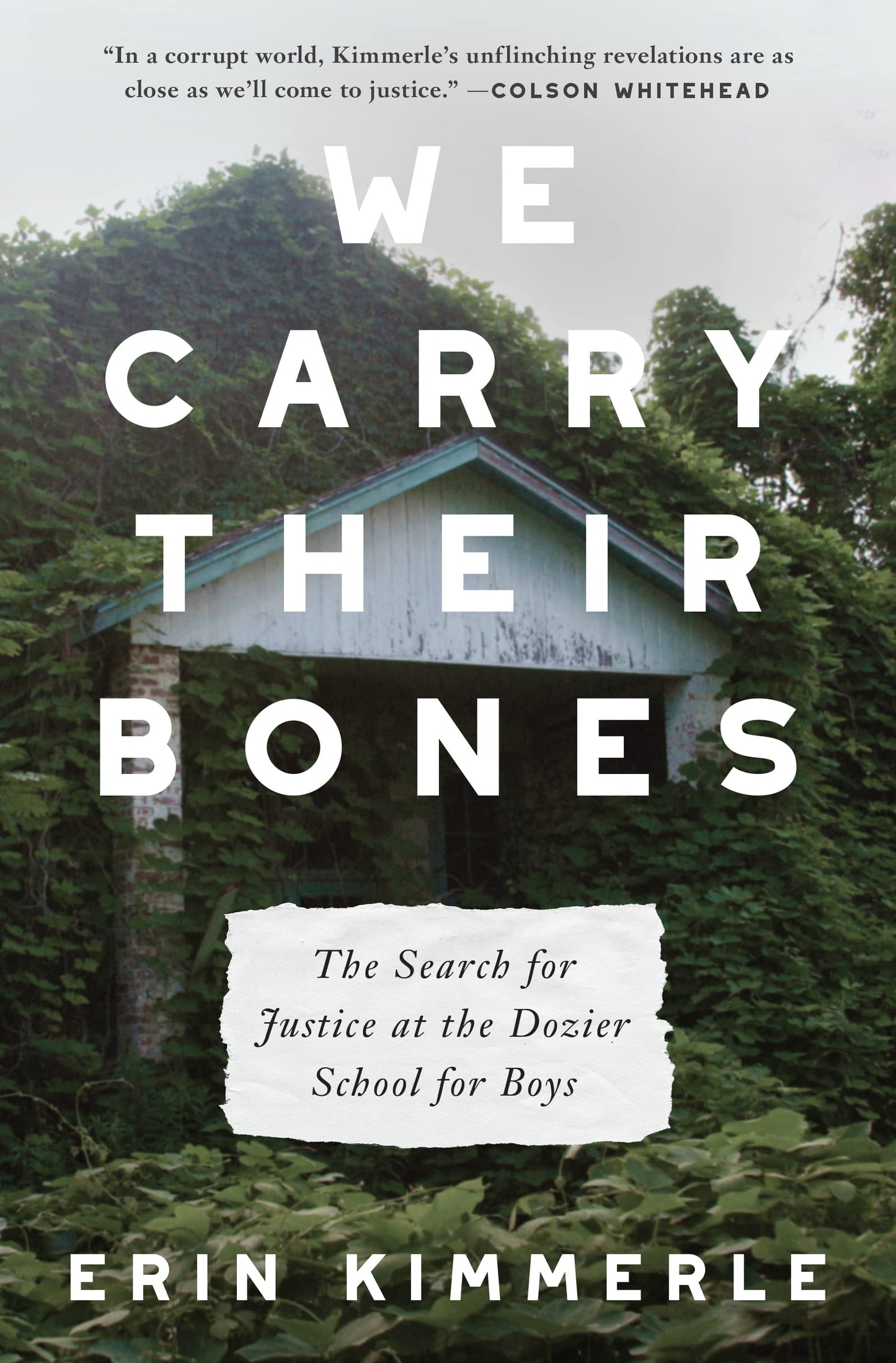 We Carry Their Bones: The Search for Justice at the Dozier S