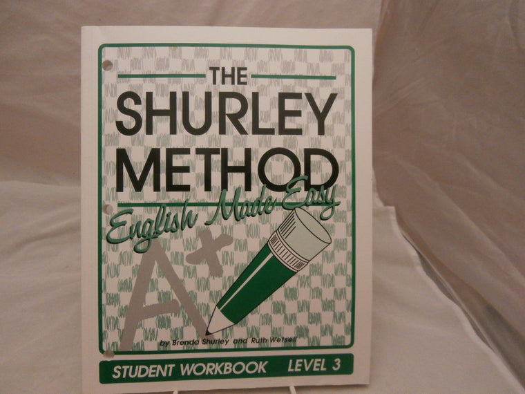 The Shurley Method: English Made Easy : Level 3