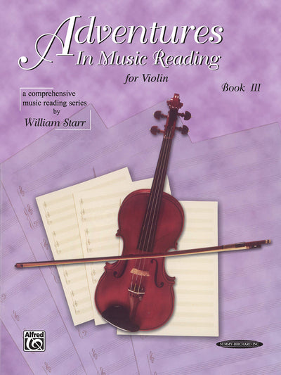 Adventures in Music Reading for Violin, Bk 3