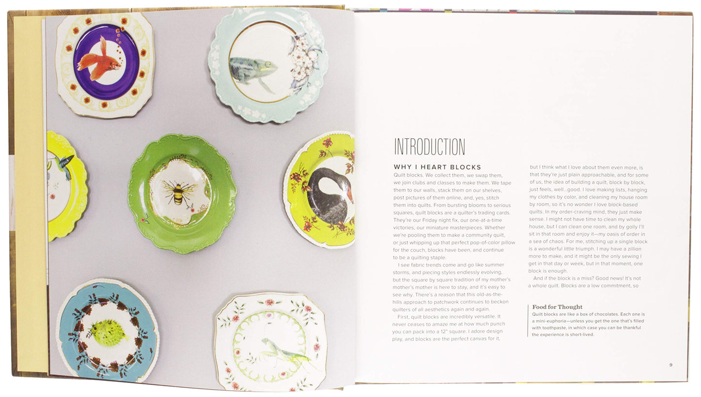 The Quilt Block Cookbook: 50 Block Recipes, 7 Sampler Quilts, Endless Possibilities