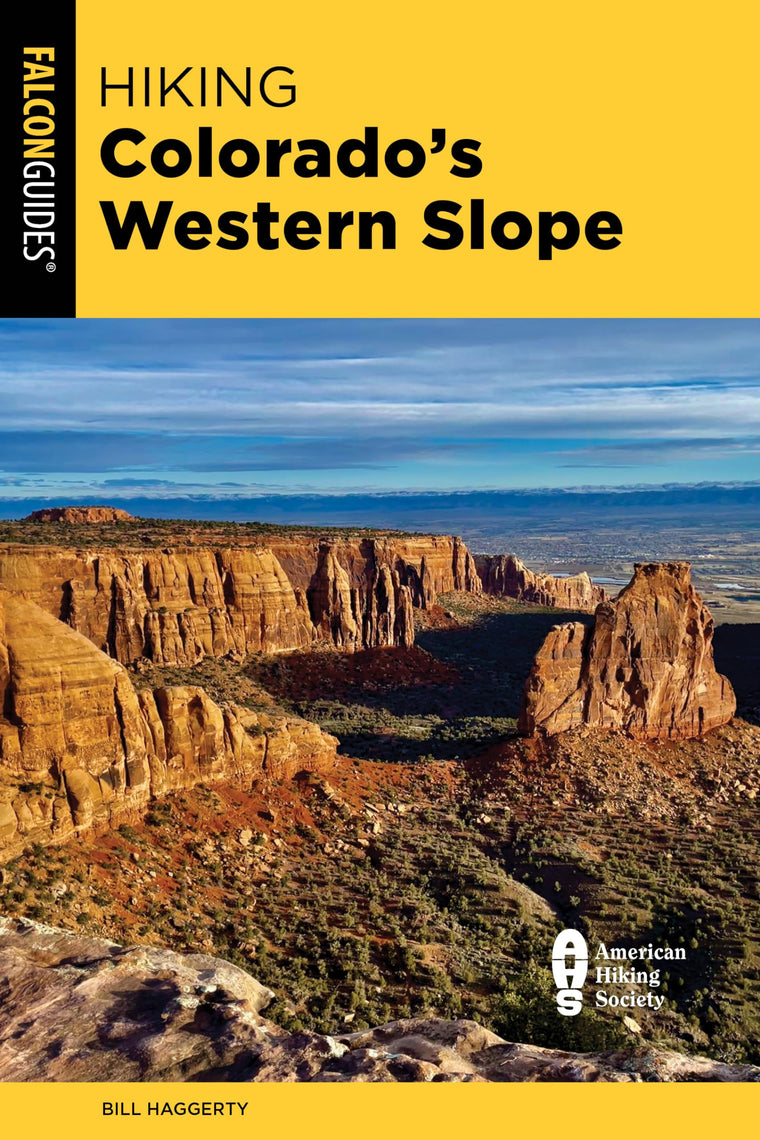 Hiking Colorado's Western Slope (Falcon Guides. Hiking Colorado's Western Slope)