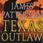 Texas Outlaw (A Texas Ranger Thriller, 2)
