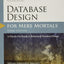 Database Design for Mere Mortals: A Hands-On Guide to Relati