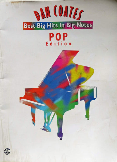 Dan Coates Best Big Hits in Big Notes: Pop Edition