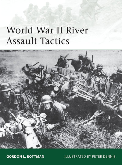 World War II River Assault Tactics (Elite, 195)