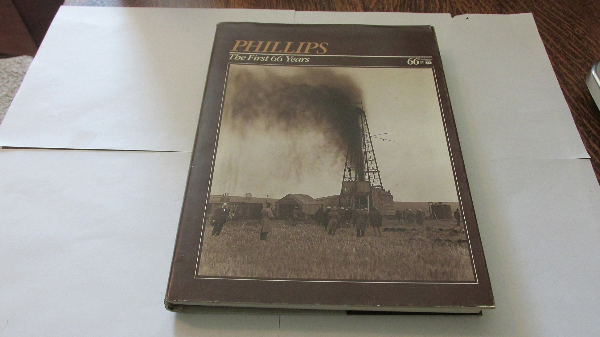PHILLIPS. The First 66 Years. A Public Affairs Production of the Phillips Petroleum Company.