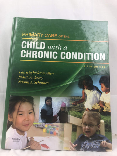 Primary Care of the Child with a Chronic Condition
