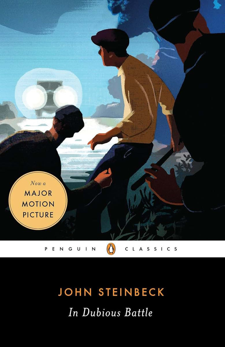 In Dubious Battle (Penguin Classics) by Steinbeck, John