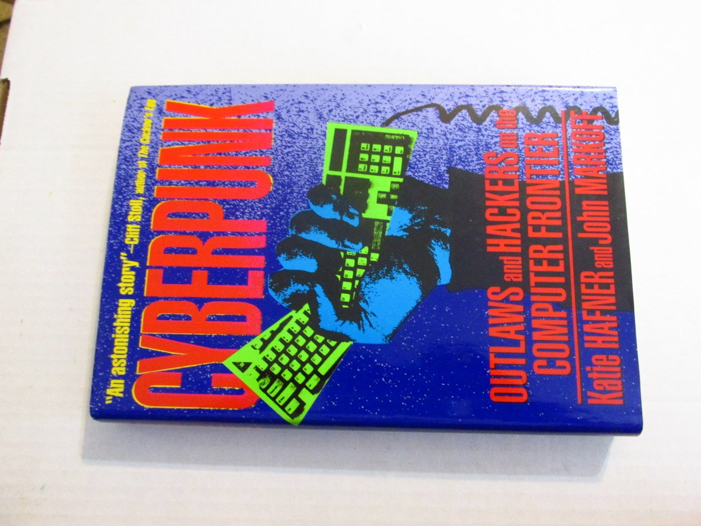 Cyberpunk: Outlaws and Hackers on the Computer Frontier by H