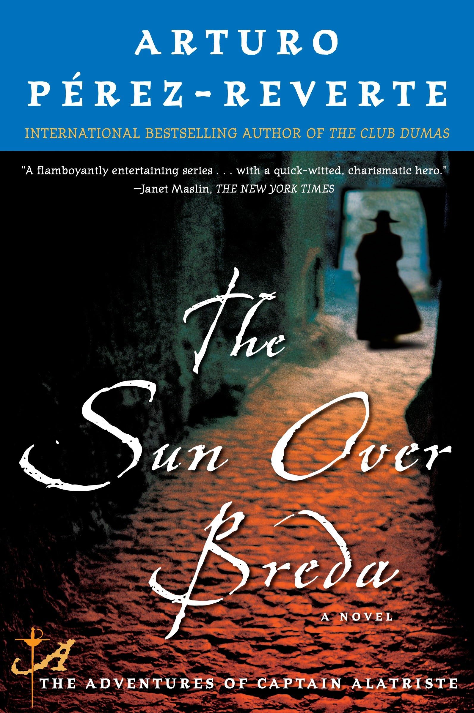 The Sun Over Breda (Captain Alatriste #3)