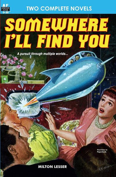 Somewhere I'll Find You & The Time Armada