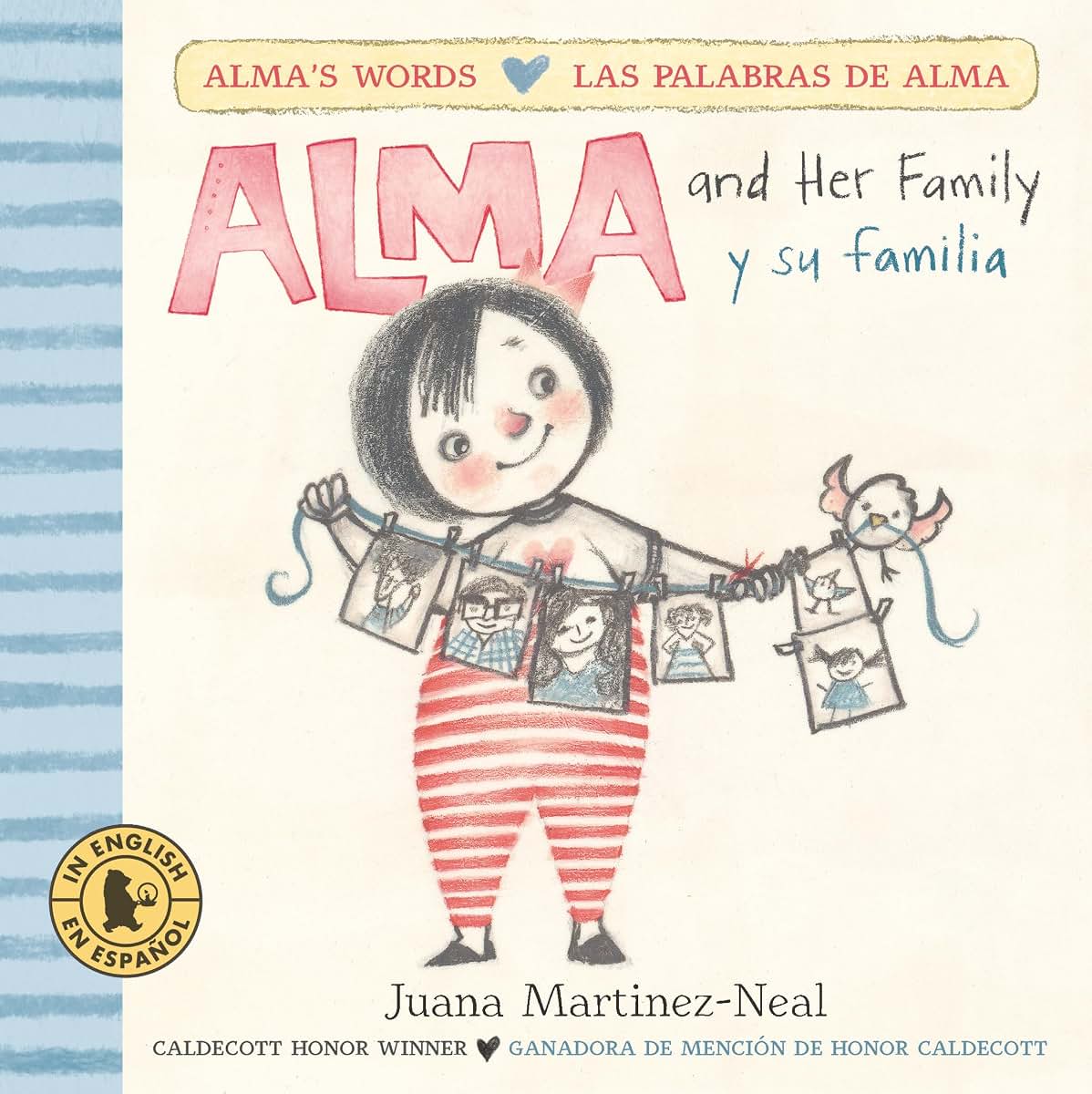 Alma and Her Family/Alma y su familia (Alma's Words/Las palabras de Alma)