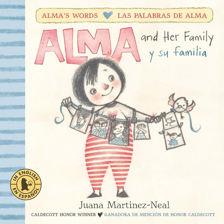 Alma and Her Family/Alma y su familia (Alma's Words/Las palabras de Alma)